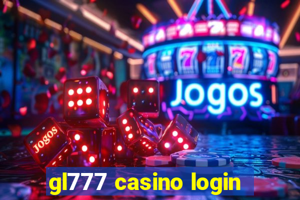 gl777 casino login