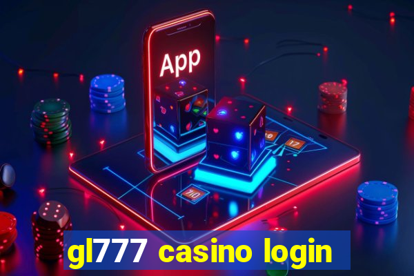 gl777 casino login