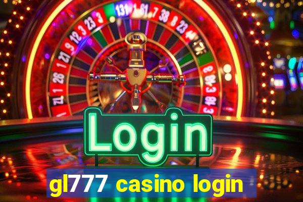 gl777 casino login