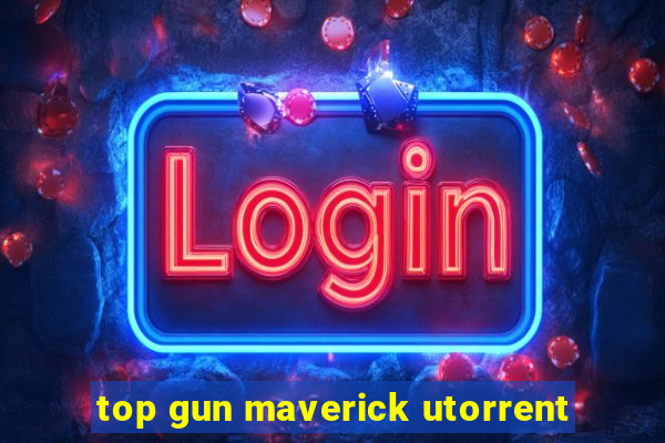 top gun maverick utorrent