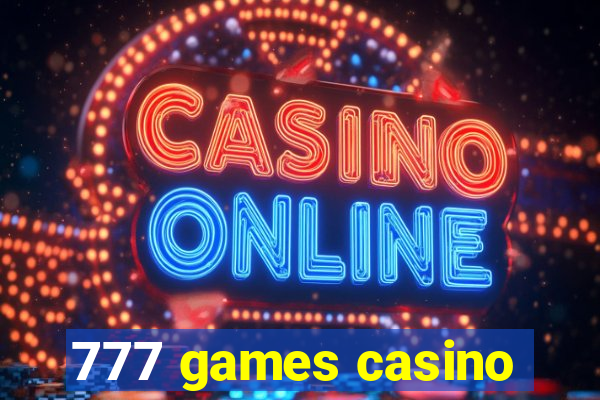 777 games casino