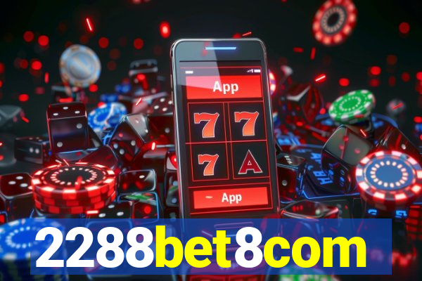 2288bet8com