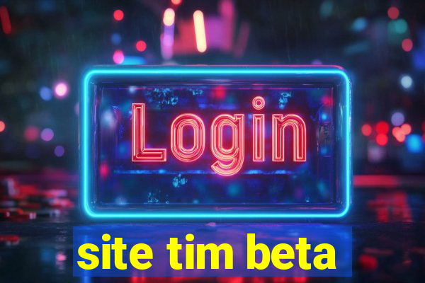 site tim beta