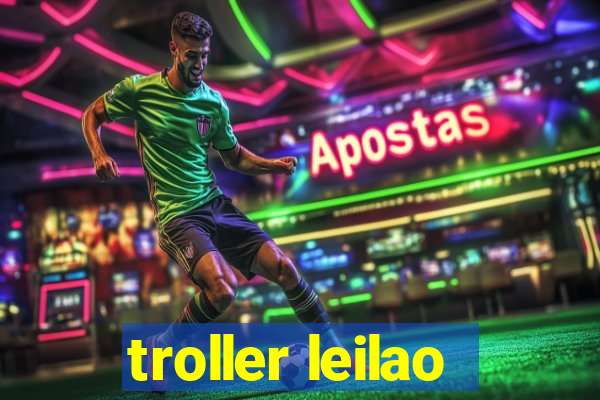 troller leilao