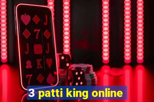 3 patti king online