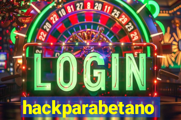 hackparabetano