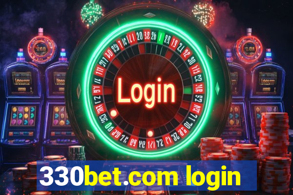 330bet.com login