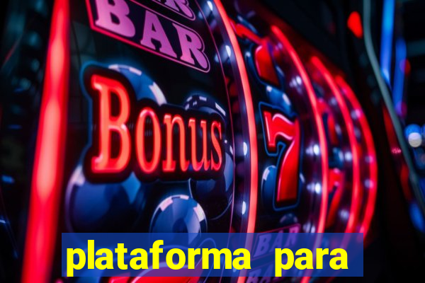 plataforma para ganhar dinheiro jogando