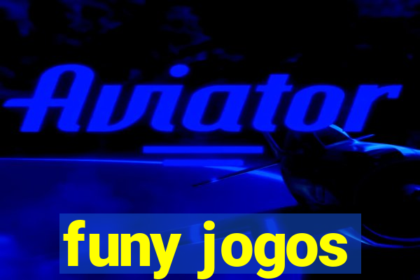 funy jogos