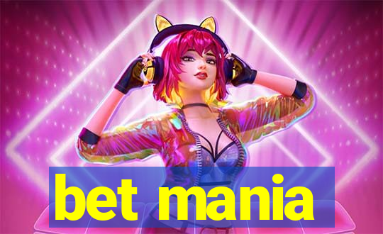 bet mania