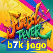 b7k jogo