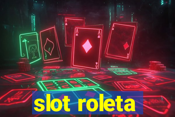 slot roleta