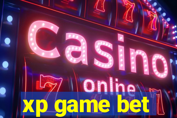 xp game bet