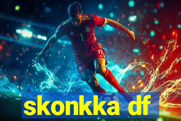 skonkka df