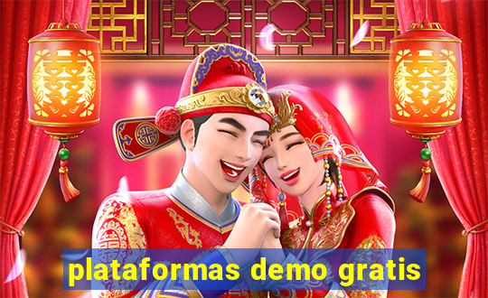 plataformas demo gratis