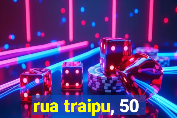 rua traipu, 50