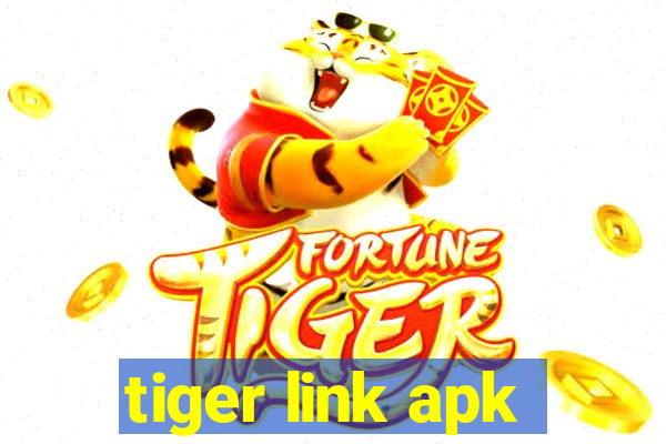 tiger link apk