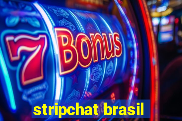 stripchat brasil