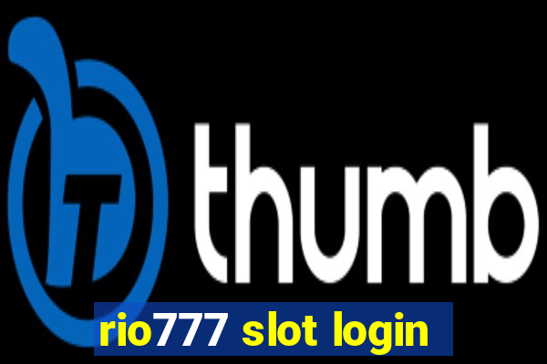 rio777 slot login