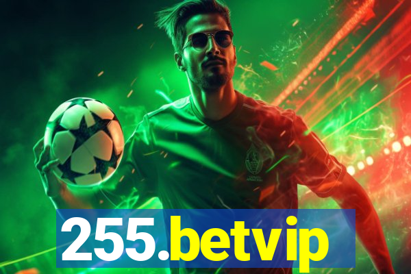 255.betvip