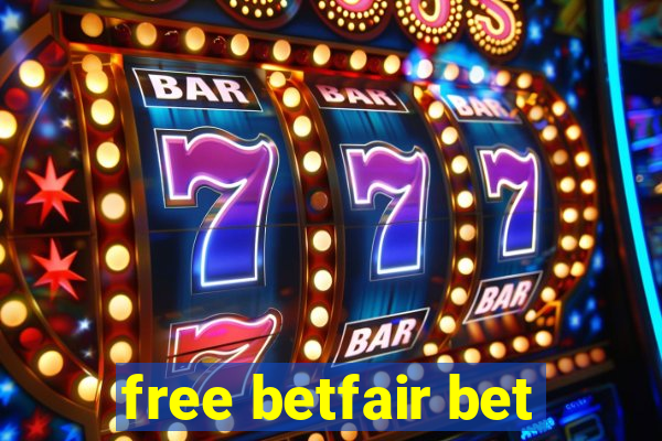 free betfair bet