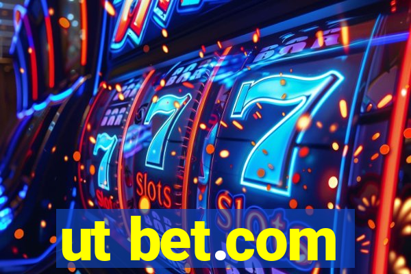 ut bet.com