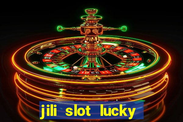 jili slot lucky spin 777