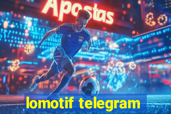 lomotif telegram