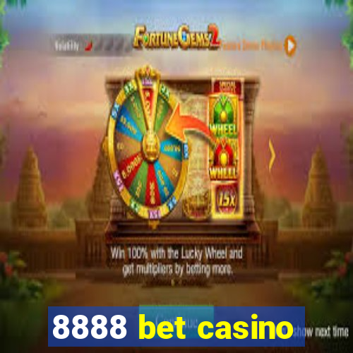 8888 bet casino