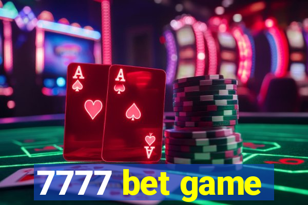 7777 bet game