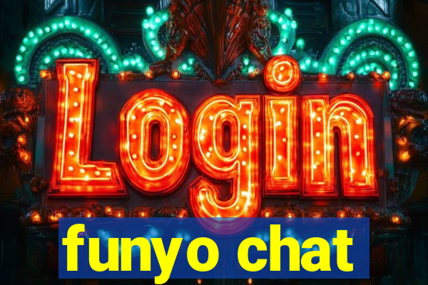 funyo chat