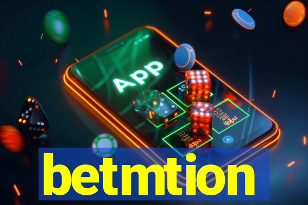 betmtion