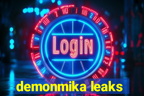 demonmika leaks