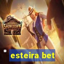 esteira bet