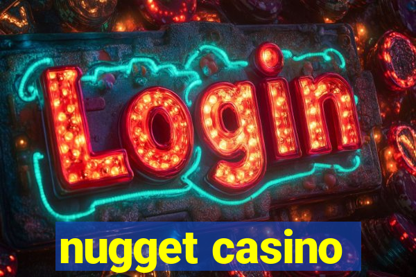 nugget casino