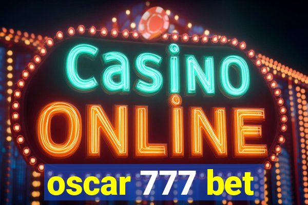 oscar 777 bet