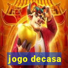 jogo decasa