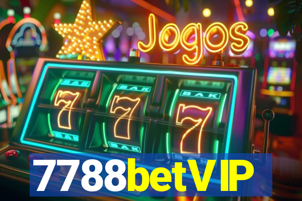 7788betVIP