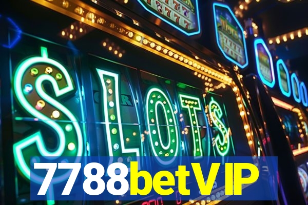 7788betVIP