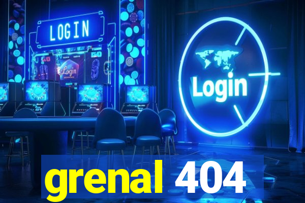 grenal 404