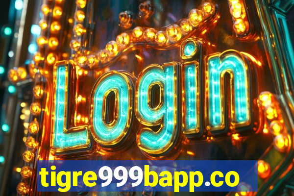 tigre999bapp.com