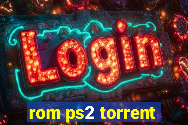 rom ps2 torrent