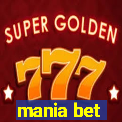 mania bet