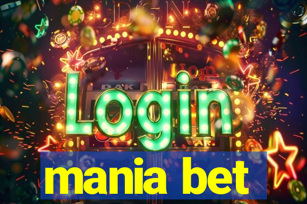 mania bet