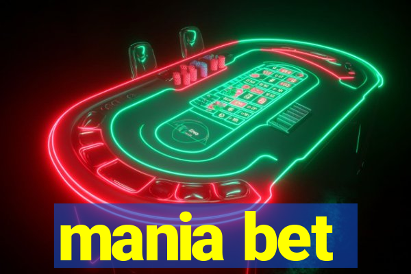 mania bet