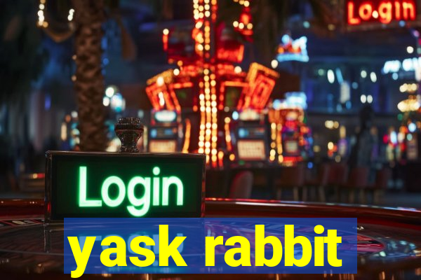 yask rabbit