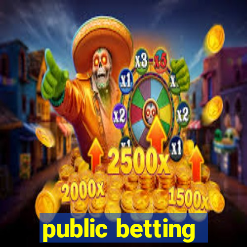 public betting