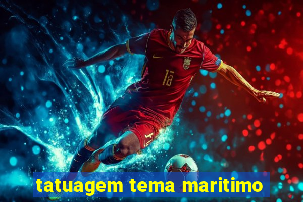 tatuagem tema maritimo