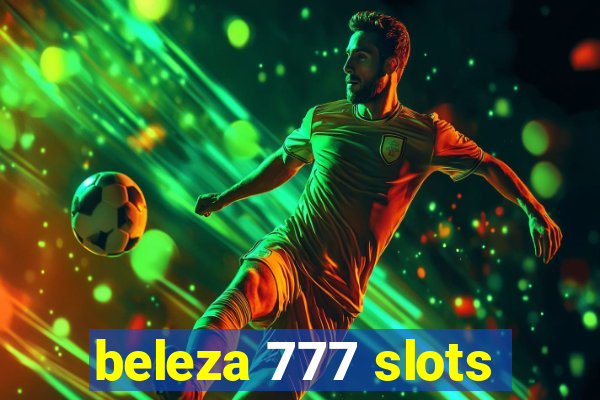 beleza 777 slots