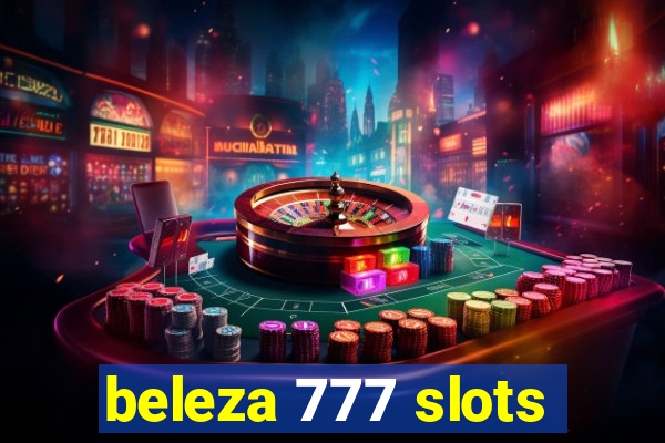 beleza 777 slots